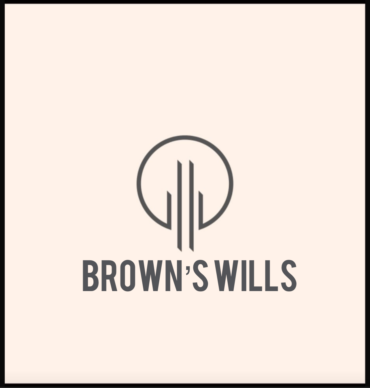 Brown’s Wills